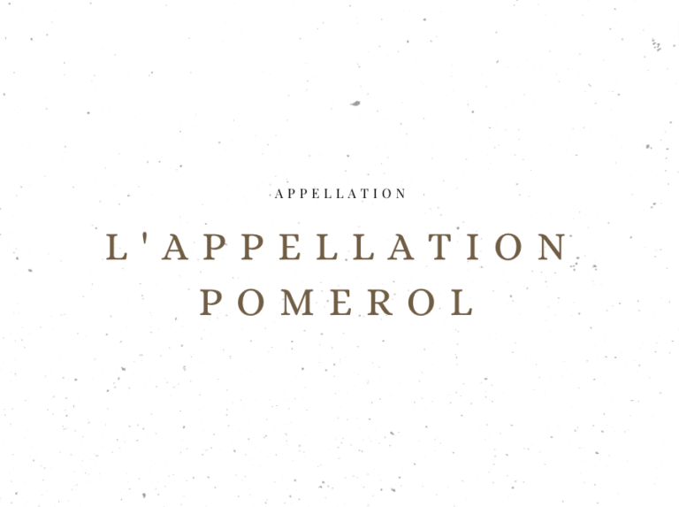 L'appellation Pomerol - Les appellations viticoles - Le Clos des Grands Crus