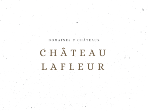 Château Lafleur - Domaines & Châteaux - Le Clos des Grands Crus