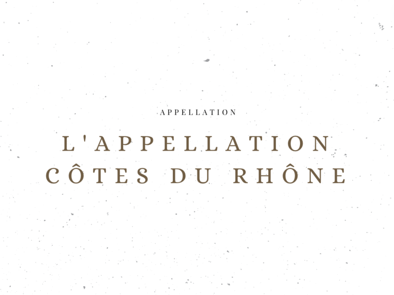 L'appellation Côtes du Rhône - Les appellations viticoles - Le Clos des Grands Crus